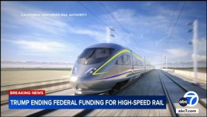 California High-Speed Rail Project Funding Cuts
