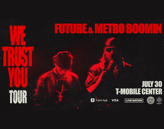 JUL 30 – Future & Metro Boomin