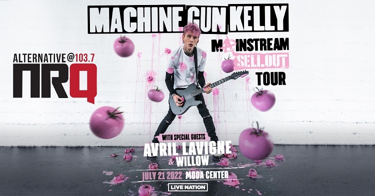 Machine Gun Kelly with Special Guests Avril Lavigne, WILLOWand more! Thursday, July 21st, Moda Center