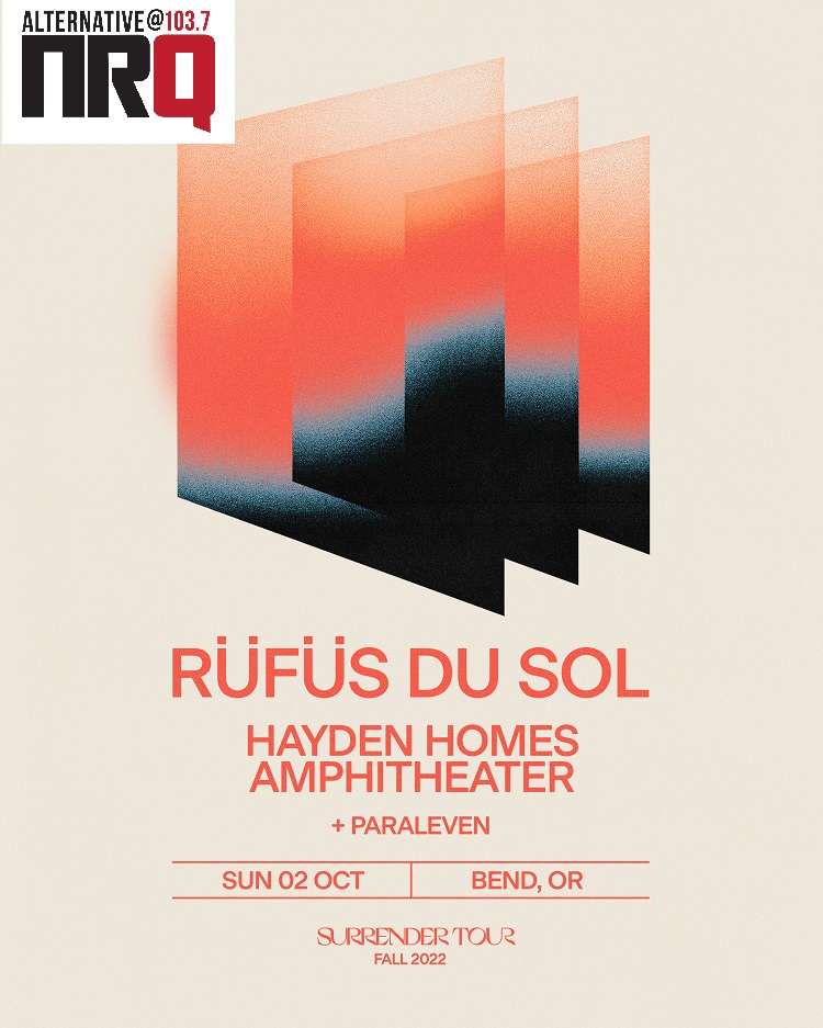 RÜFÜS DU SOL “SURRENDER TOUR”