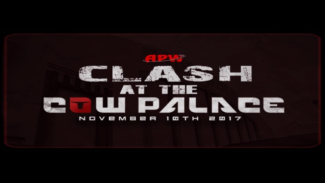 All Pro Wrestling Presents Clash At The Cow Palace