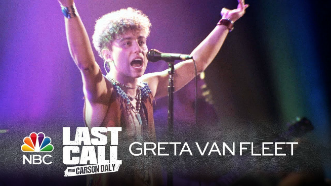 Watch Greta Van Fleet On Last Call With Carson Daly