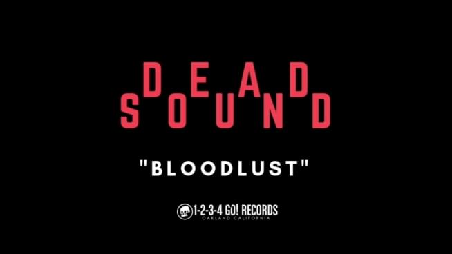 Listen To Dead Sound’s New Song “Bloodlust”