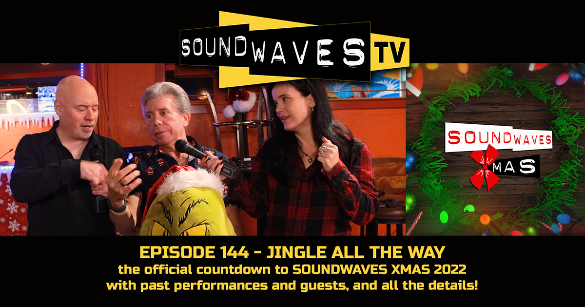 Watch Soundwaves TV #144 – Jingle All the Way