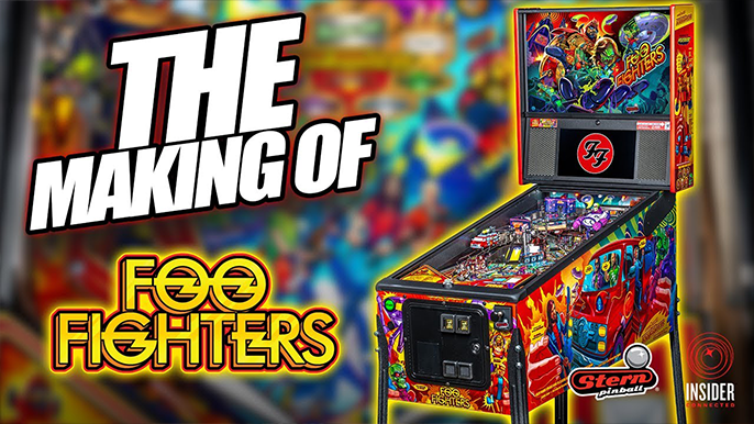 Stern Pinball Shares Behind The Scenes Look at ‘The Making of Foo Fighters Pinball’