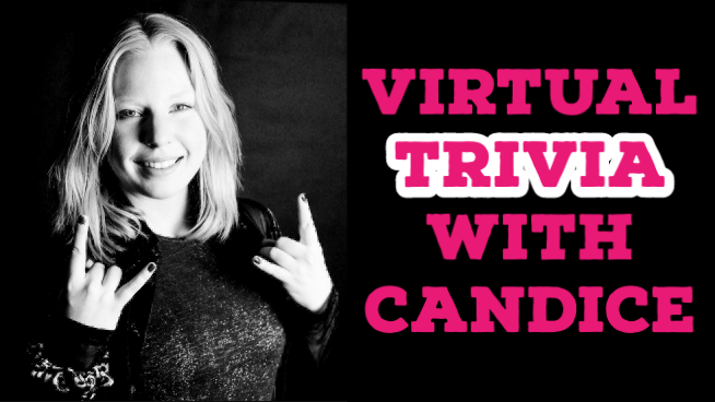 Virtual Trivia with Candice