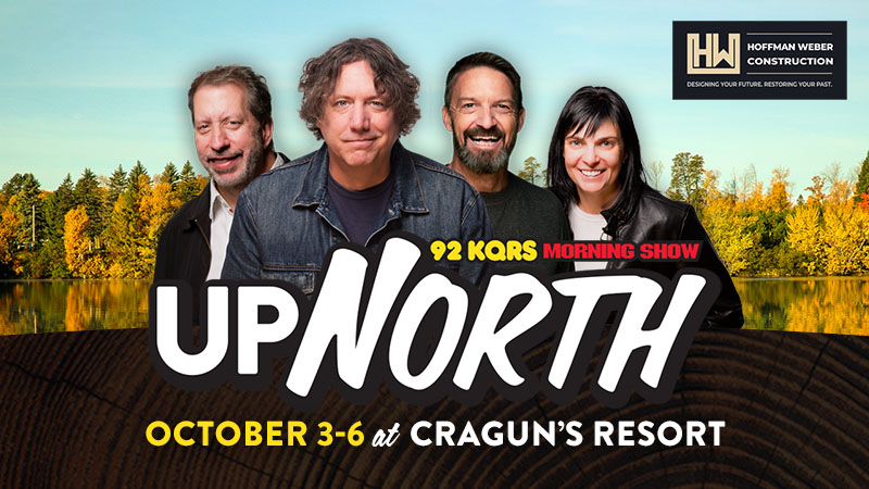 Join the KQ Morning Show ‘Up North’ in October! | 92KQRS.com | KQRS-FM