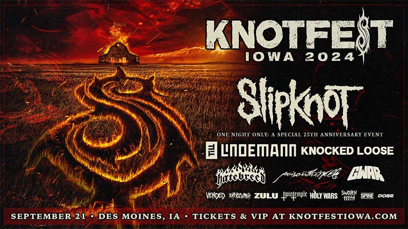 SEP 21: Knotfest Iowa – One Night Only: A Special 25th Anniversary Event