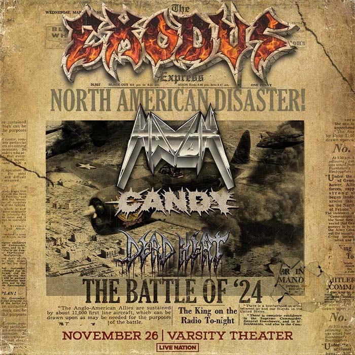 NOV 26: Exodus with special guests Havok, Candy, and Dead Heat