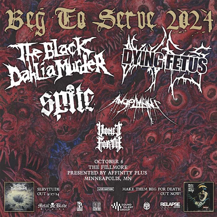 OCT 6: The Black Dahlia Murder and Dying Fetus with special guests Spite, Angelmaker & Vomit Forth