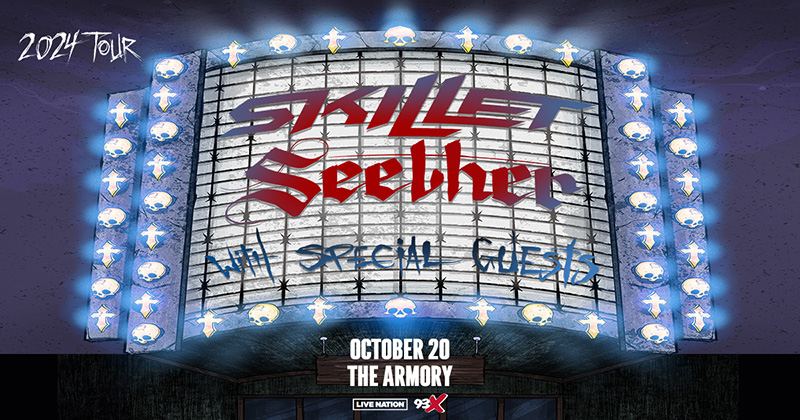 OCT 20: 93X presents Skillet & Seether