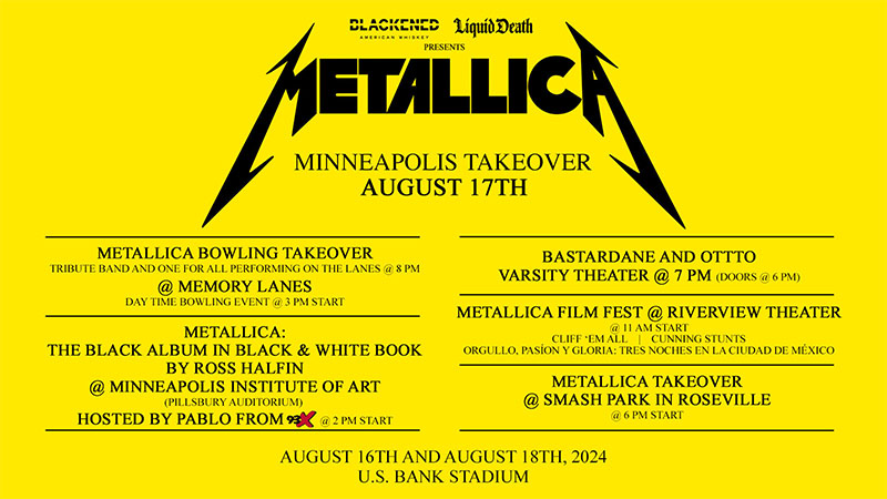 Metallica Minneapolis Takeover Schedule Announced