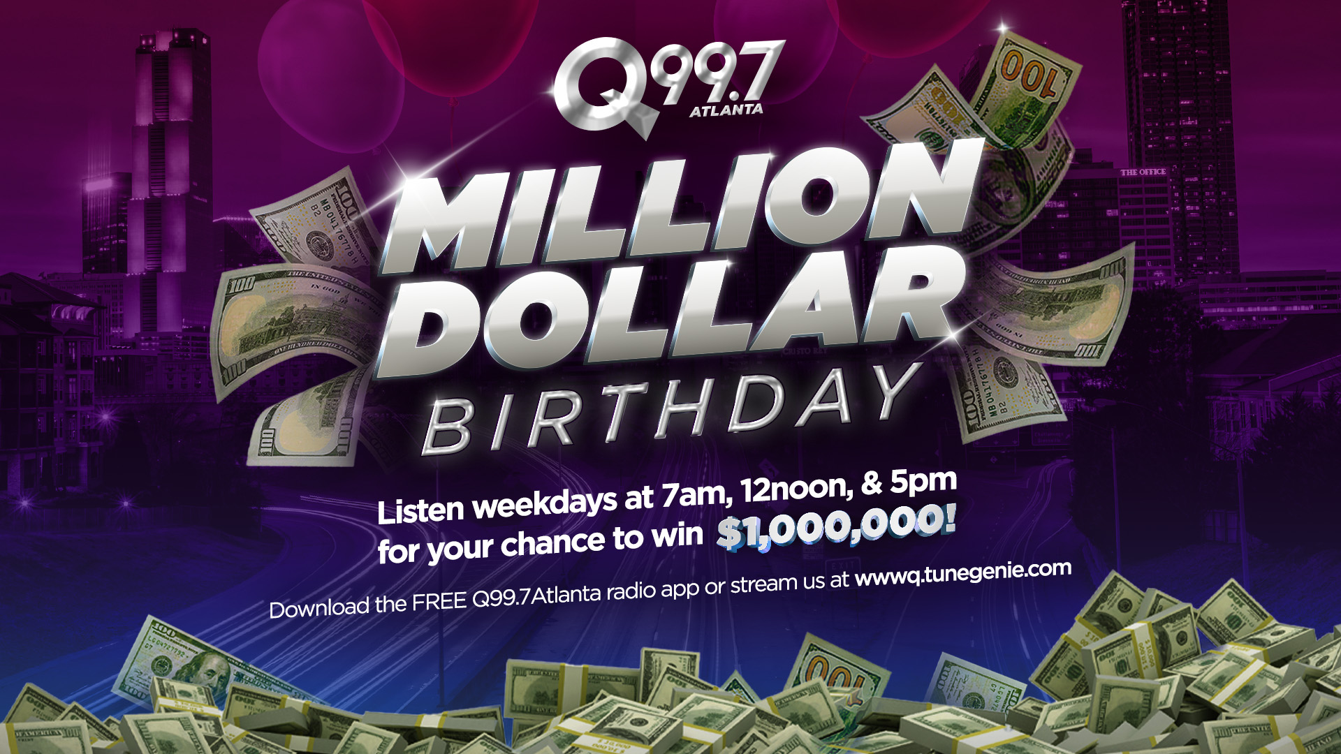 Q99.7 Million Dollar Birthday