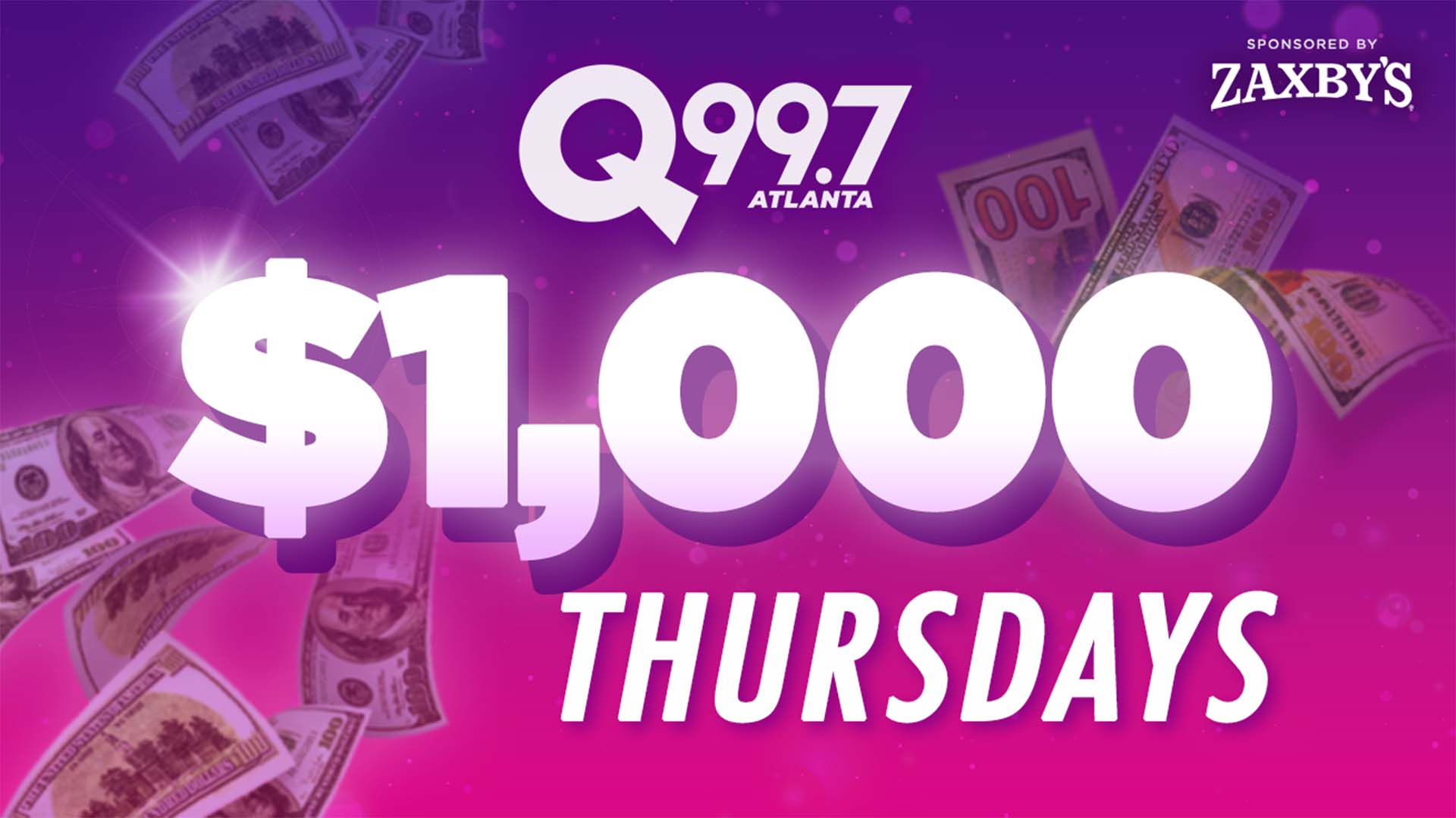 Q99.7 $1,000 Thursdays