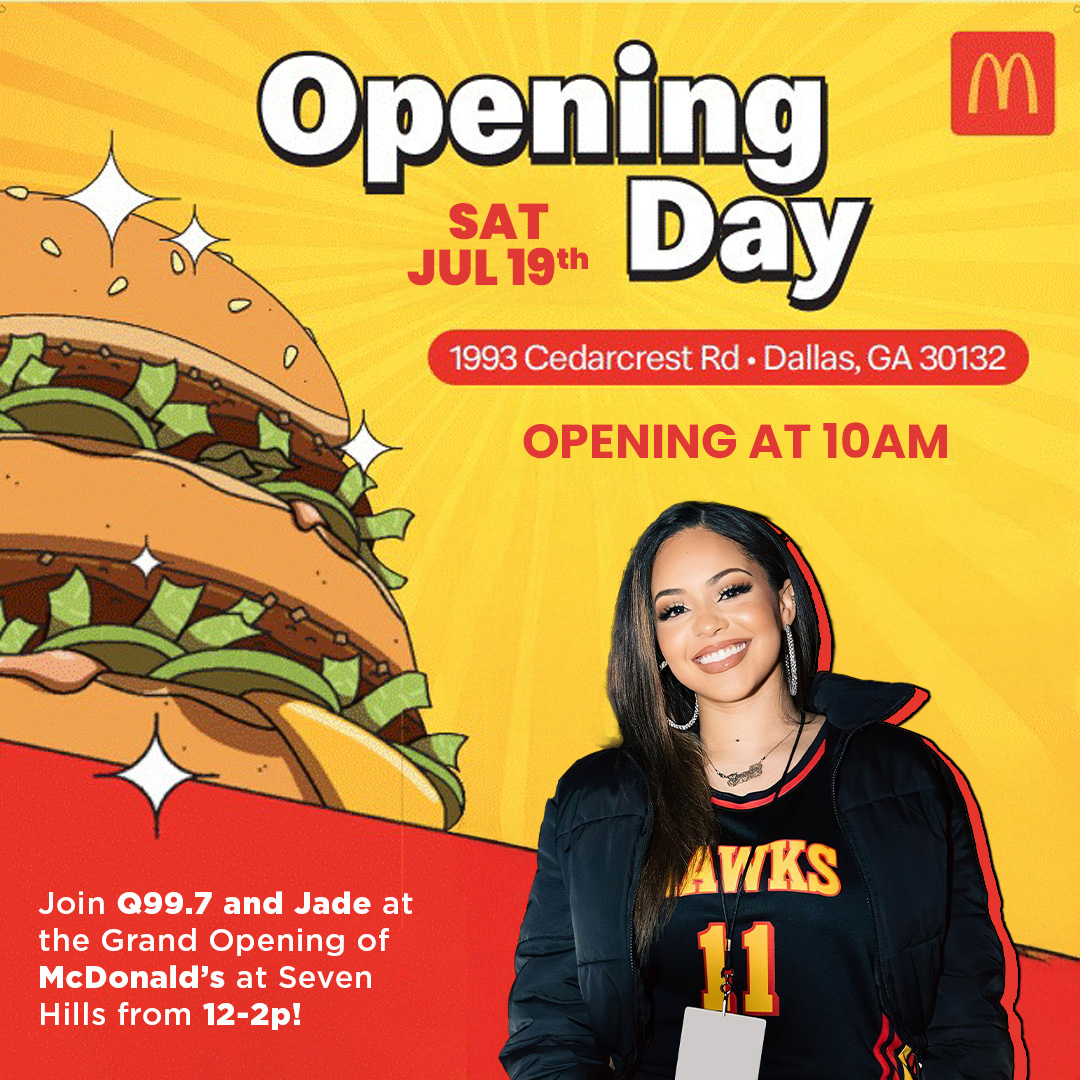 JUL 19 – McDonald’s Grand Opening with Jade