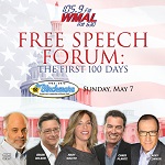 WMAL Free Speech Forum: The First 100 Days