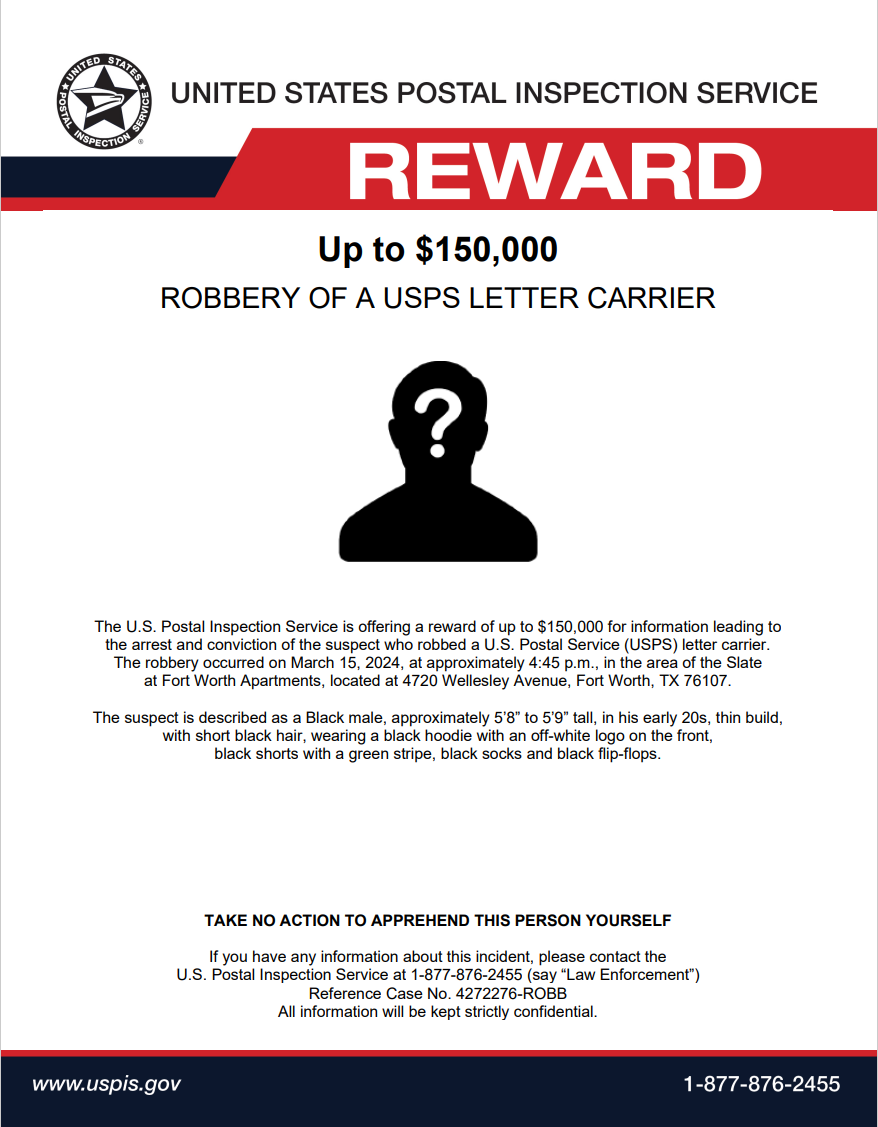 USPS Searches for Fort Worth Carrier Robber; Offers Up To $150,000 Reward for Info Leading to Arrests