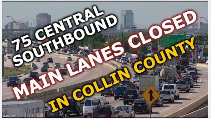 Collin County: 75 Central SB Main Lanes Closed
