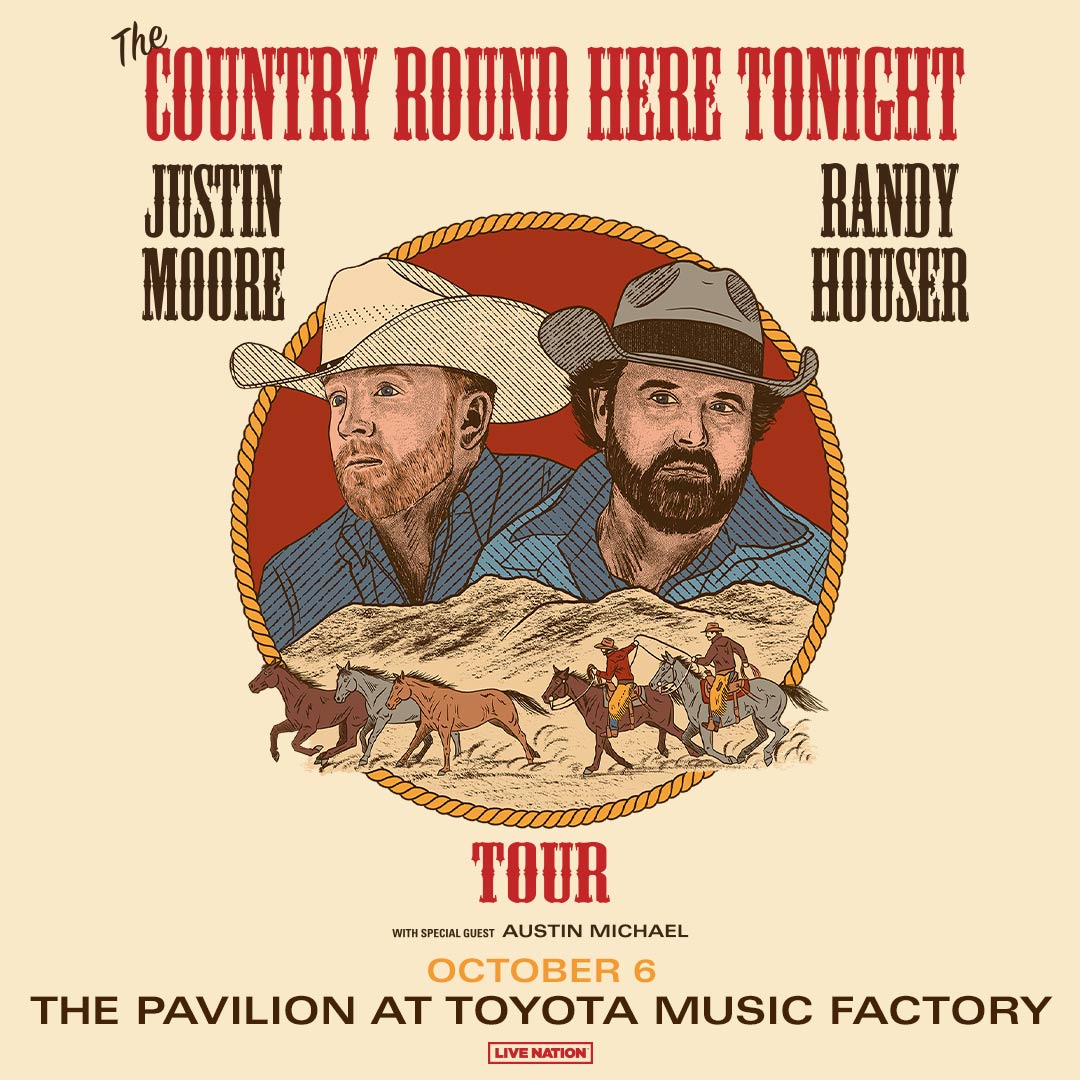 Justin Moore & Randy Houser | Toyota Music Factory | 10.6.24