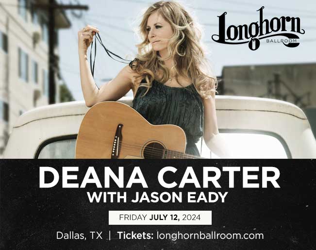 Deana Carter | Longhorn Ballroom | 7.12.24