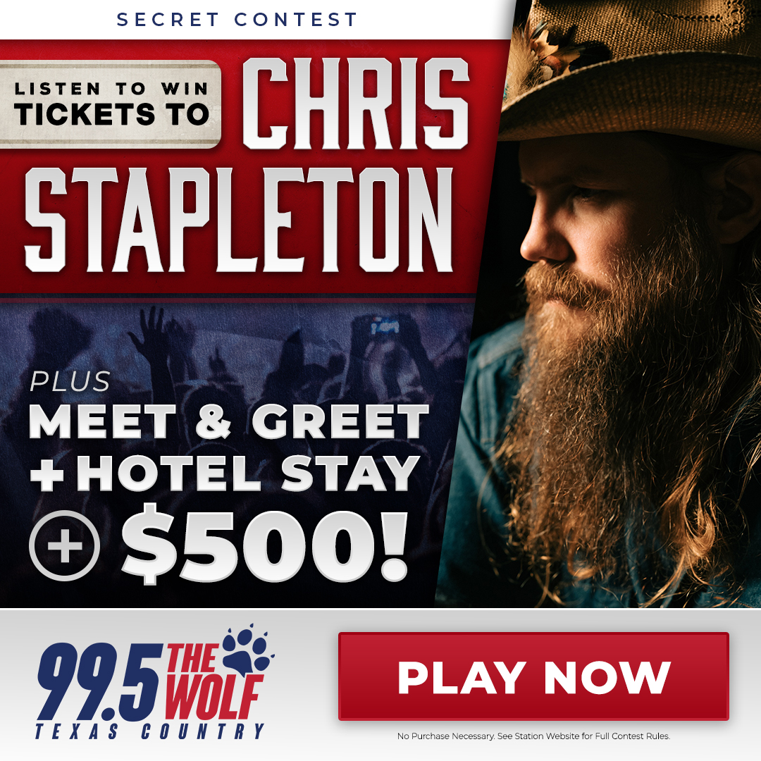 SECRET CONTEST – Win Chris Stapleton Tickets PLUS Meet & Greet, Hotel & $500 with 99.5 The Wolf in Dallas, TX