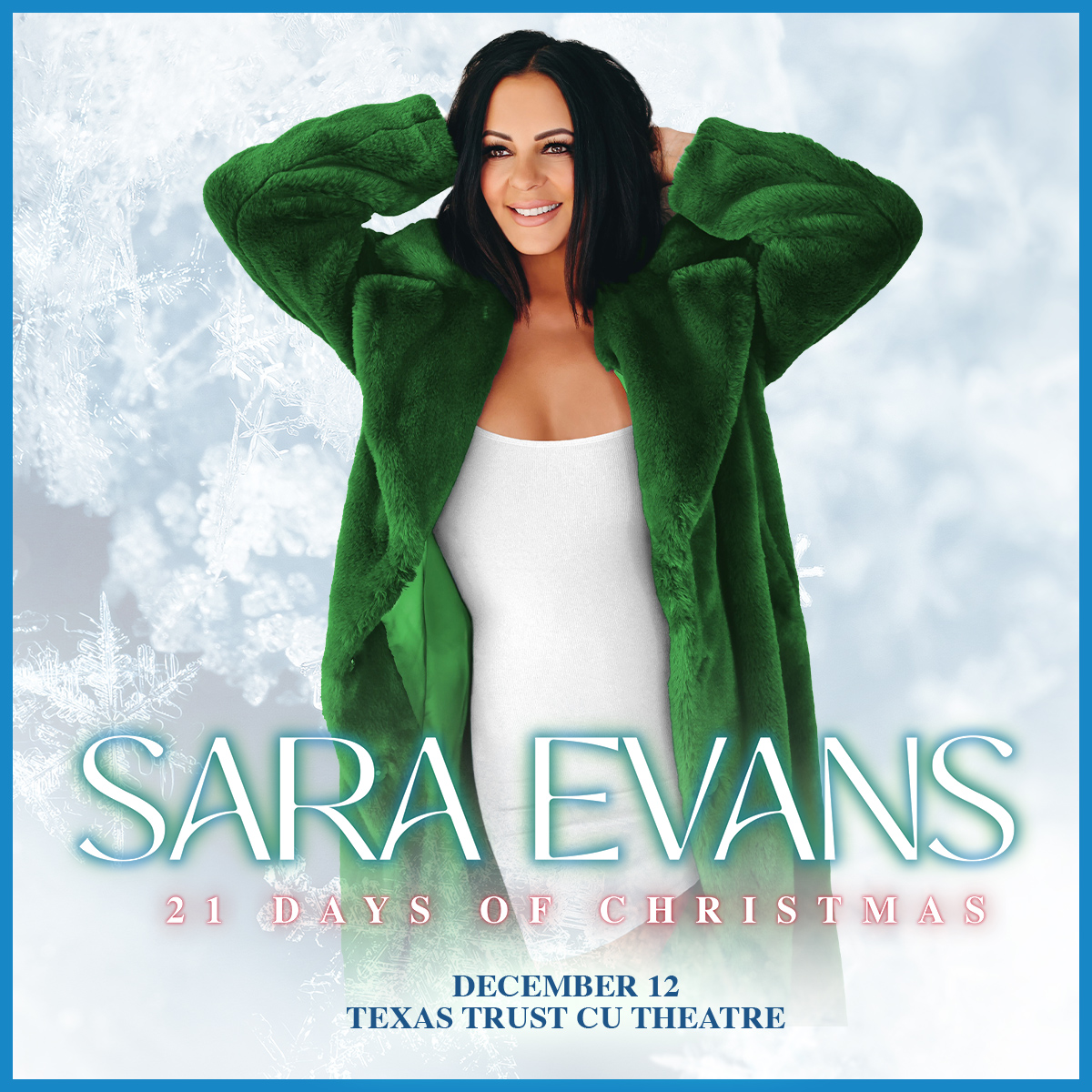 Sara Evans @ Texas Trust CU Theatre | 12.12.24