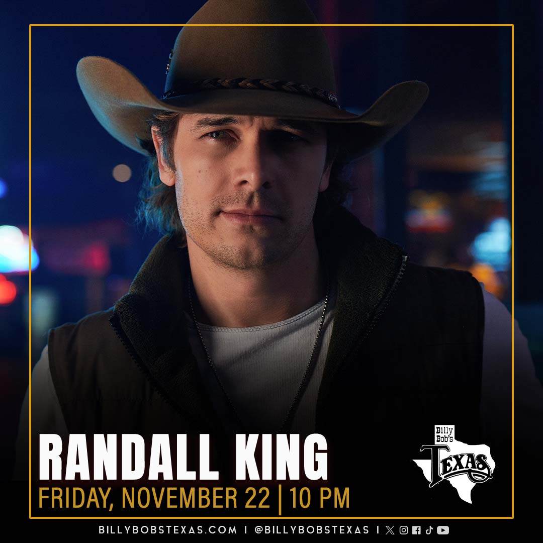 Randall King | Billy Bob’s Texas | 11.22.2024