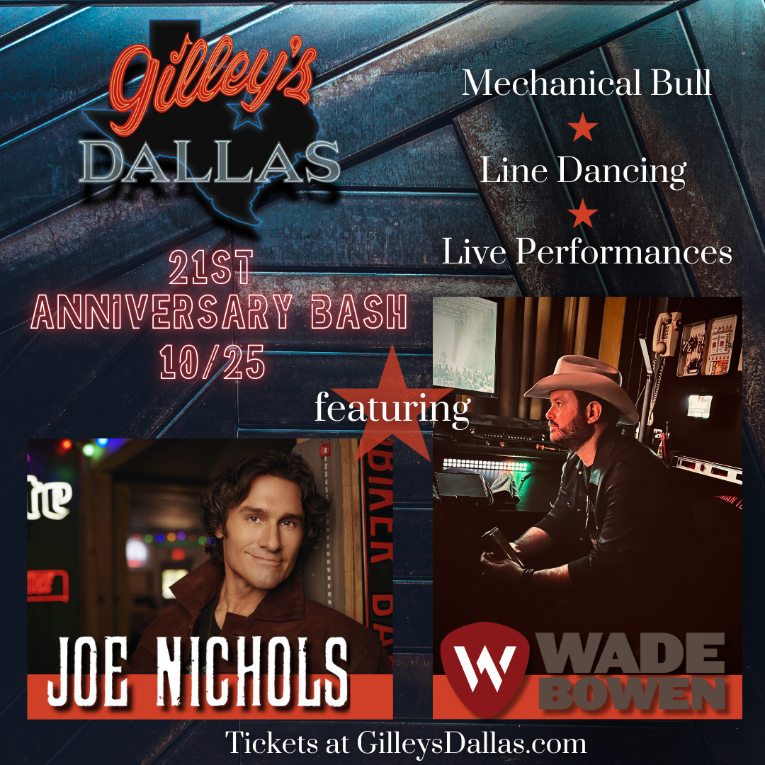 Gilley’s 21st Anniversary Bash | Gilley’s Dallas | 10.25.2024