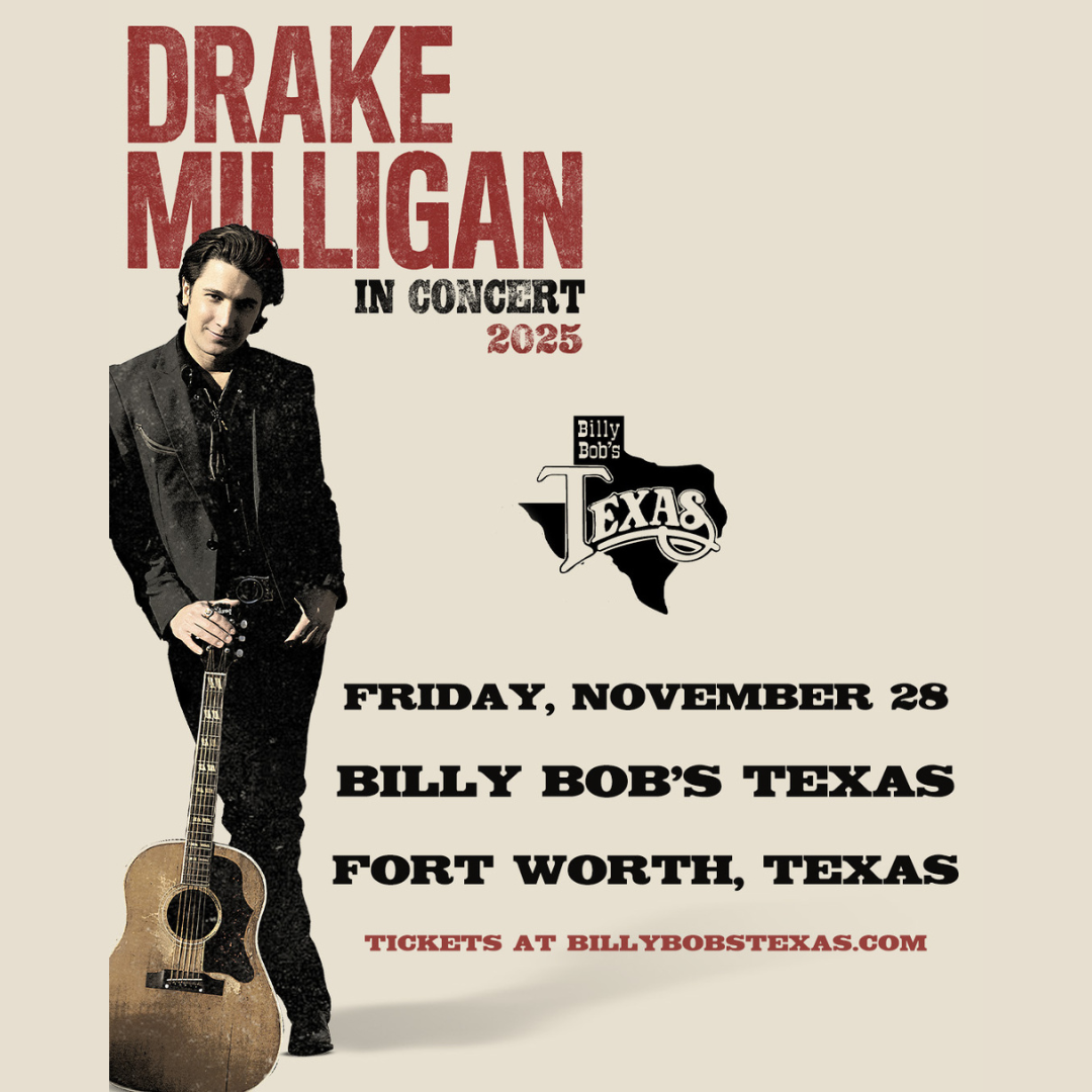 Experience Drake Milligan Live at Billy Bob’s!