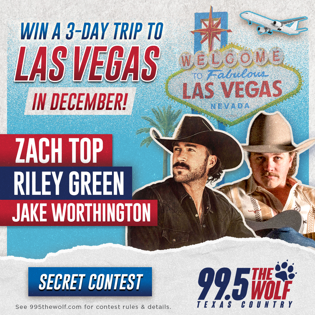 SECRET CONTEST – Win A Las Vegas Flyaway to See Zach Top, Jake Worthington & Riley Green + $500 with New Country 96.3 in Dallas, TX
