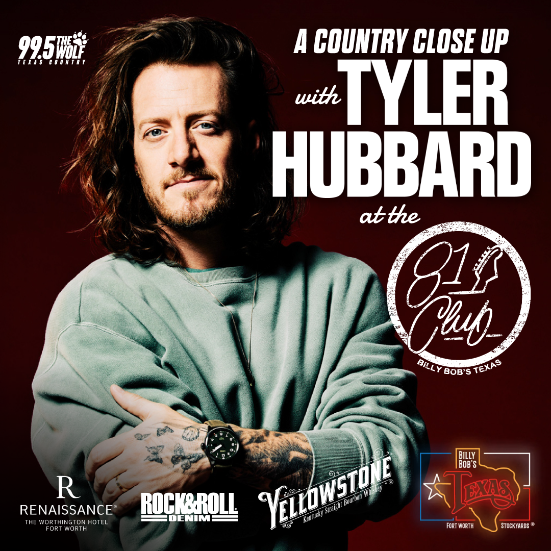 99.5 The Wolf’s Final Country Close Up: Tyler Hubbard