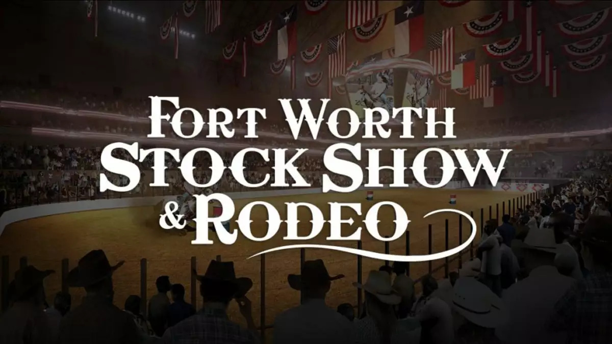 Fort Worth Stock Show & Rodeo Info