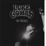 LISTEN: Luke Combs New EP – “The Prequel”