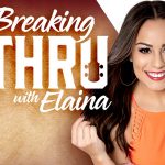“Breaking Thru With Elaina” Featuring Maren Morris