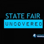 Check out Hawkeye’s State Fair Uncovered video and discover how you can save big bucks