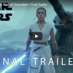WATCH: Star Wars: The Rise of Skywalker | Final Trailer