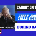 CAUGHT ON TAPE:  Jerry Jones Calls Sideline During the Game