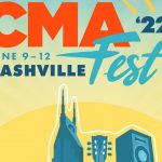 CMA Music Fest is Back for 2022 & the Initial Line-up is Out for Fans to Check Out!
