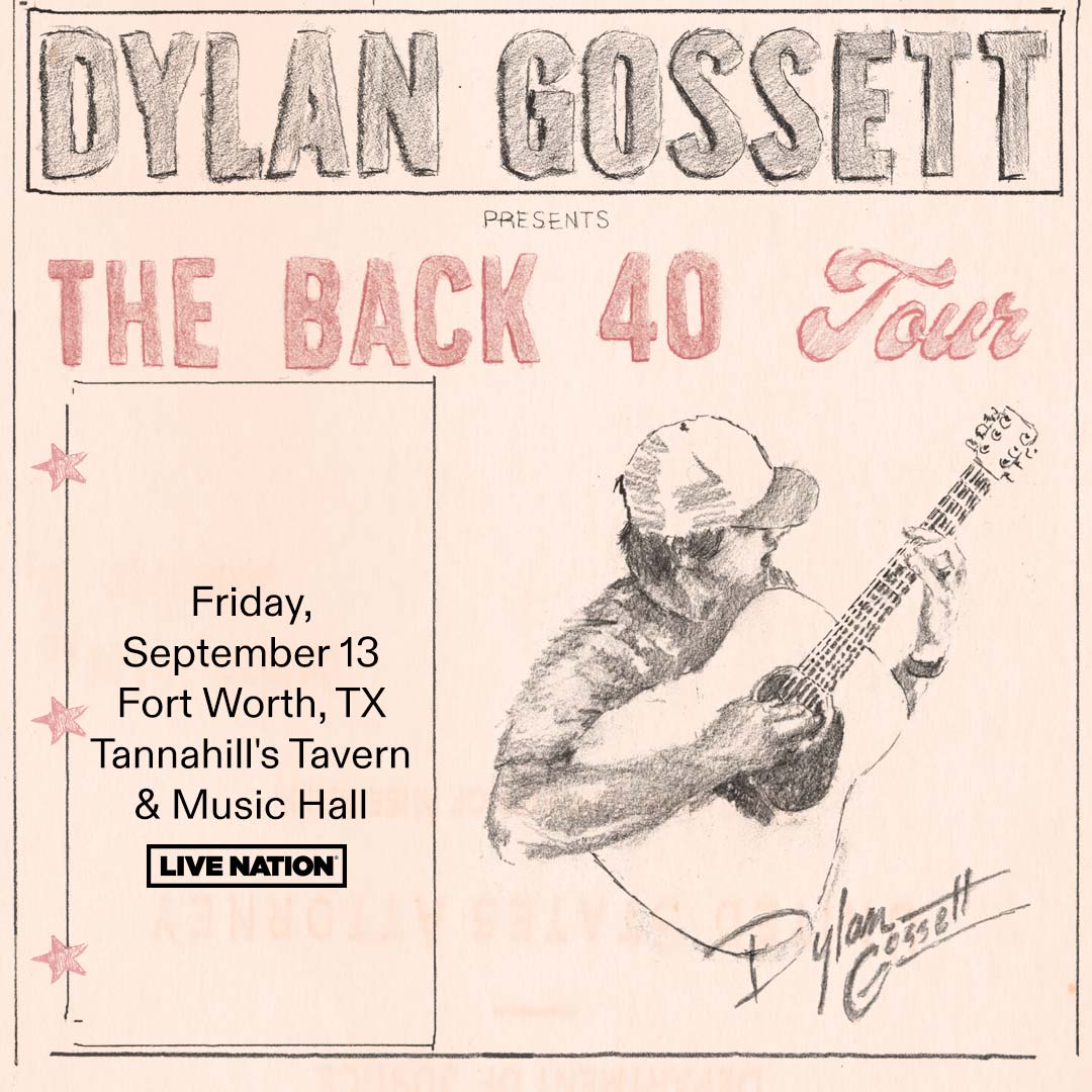 Dylan Gossett | Tannahill’s Tavern & Music Hall | 9.13.24