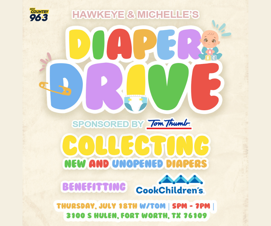 Hawkeye & Michelle’s Diaper Drive | Fort Worth | 7.18.24