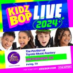 Take The Family To See Kidz Bop LIVE!
