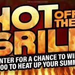 Your chance at 5k with Hot off the Grill!