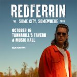 Redferrin | Tannahill’s Tavern & Music Hall | 10.16.25