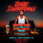 Different Night, Same Rodeo — Bailey Zimmerman Live!
