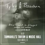 Tyler Braden | Tannahill’s Tavern & Music Hall | 04.09.26