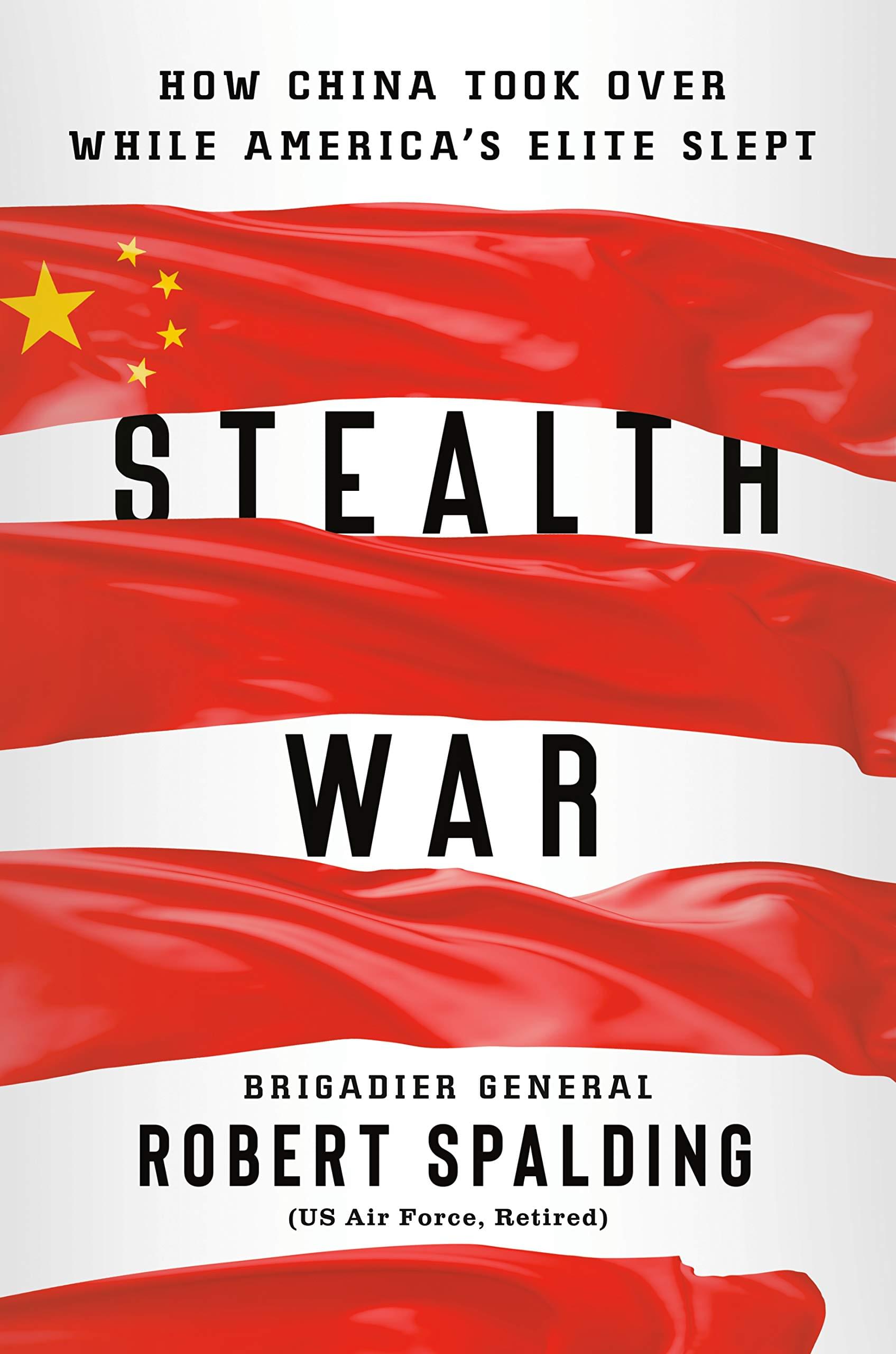 Chris Salcedo Show: “Stealth War: How China Took Over While America’s Elite Slept”