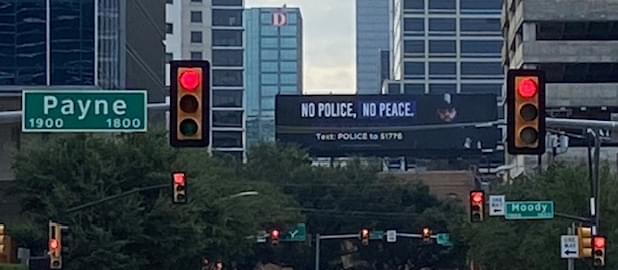 National Billboard Campaign Discouraging Defunding Police Targets Dallas
