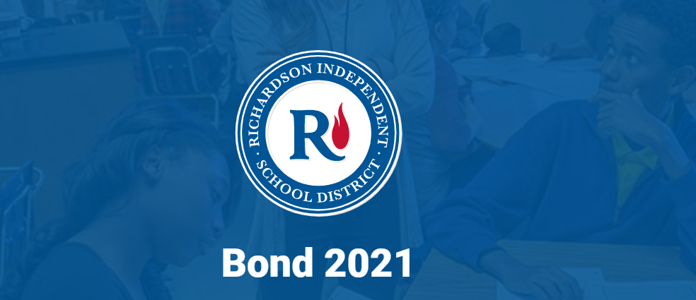 On May 1, the Richardson ISD Community will Vote on the District’s $750 million Bond Package