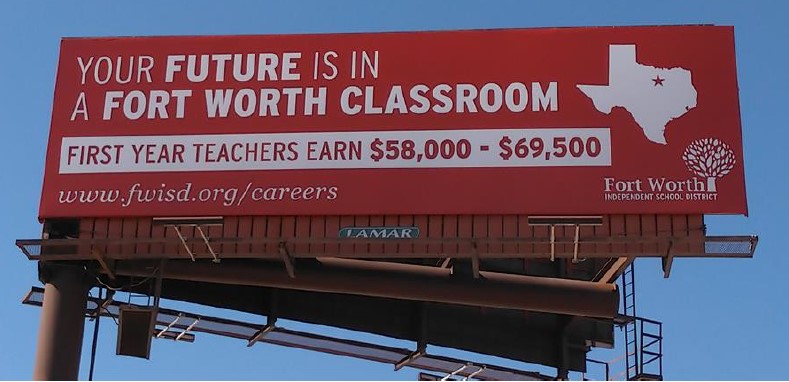 Fort Worth ISD Using Billboards in Oklahoma and Louisiana to Recruit Talent