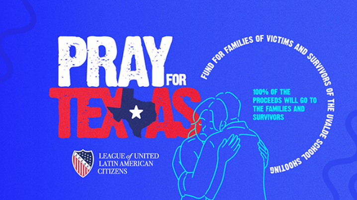 LULAC Fundraising for the Uvalde Community Going Strong, Pledges Long-Term Support